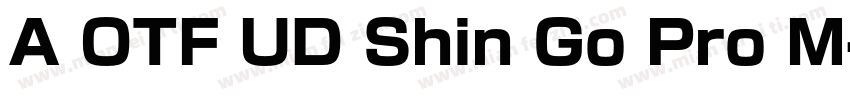 A OTF UD Shin Go Pro M字体转换